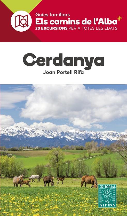 Cerdanya - Camins de l'Alba | 9788470110955 | Portell Rifà, Joan