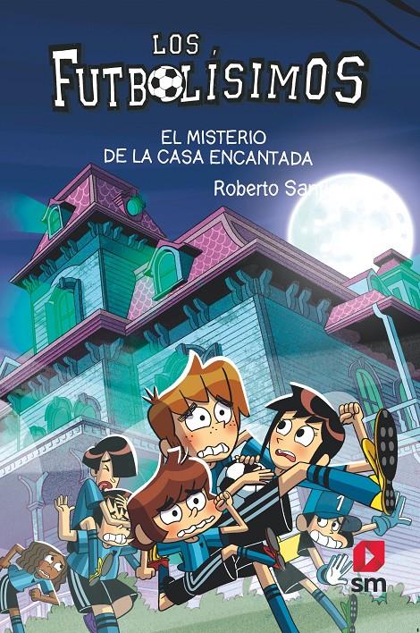 LF.23 EL MISTERIO DE LA CASA ENCANTADA | 9788498564914 | Santiago, Roberto