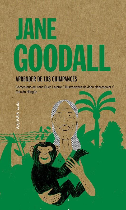 Jane Goodall: Aprender de los chimpancés | 9788417440992 | Duch Latorre, Irene
