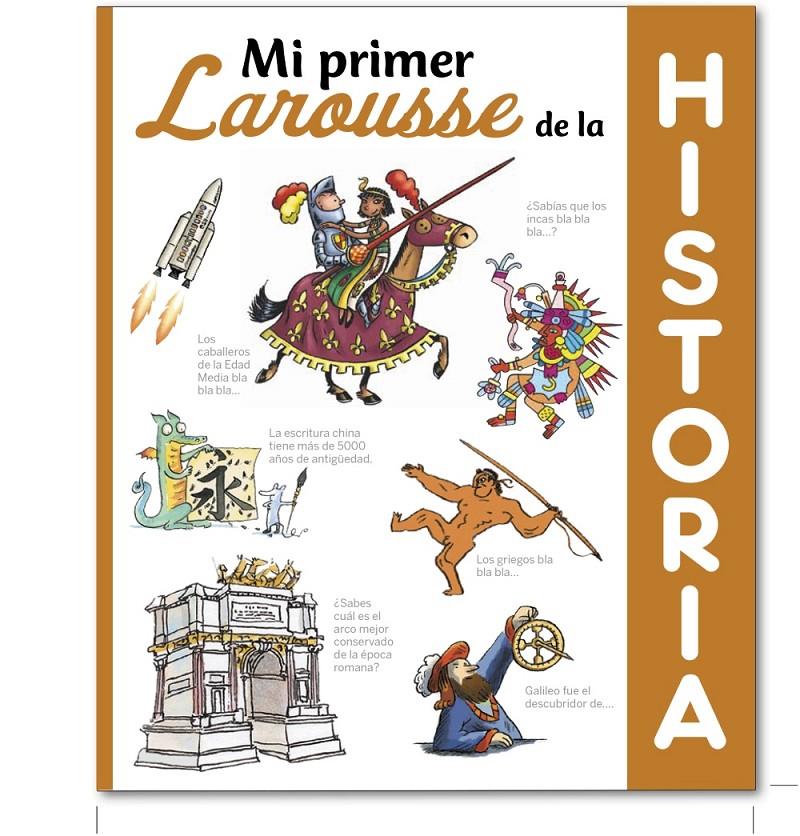 Mi primer Larousse de Historia | 9788416368495 | Larousse Editorial