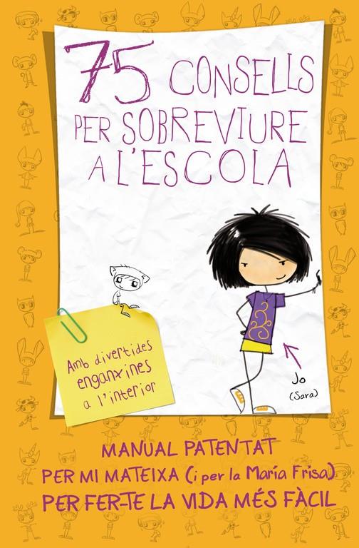 75 Consells per sobreviure a l'escola (75 Consells 1) | 9788420411019 | Frisa, María