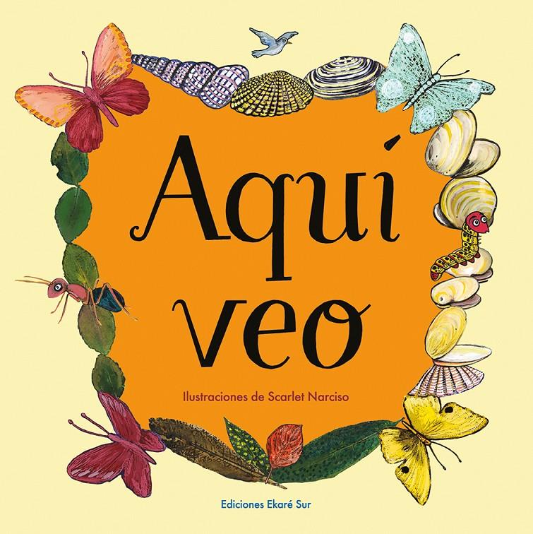 Aquí veo | 9788494669989 | Verónica Uribe