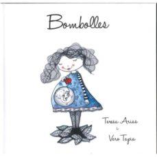 Bombolles | 9788494999918 | Arias Sánchez, Teresa