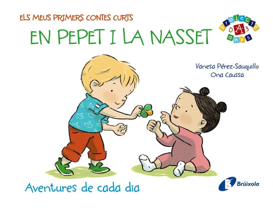 Els meus primers contes curts: En Pepet i la Nasset | 9788499066530 | Pérez-Sauquillo, Vanesa