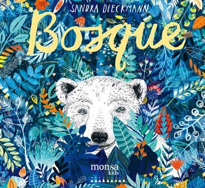 BOSQUE | 9788416500765 | Sandra Dieckmann