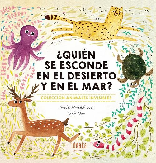 ¿Quién se esconde en el desierto y en el mar? | 9788414011980 | Hanácková, Pavla