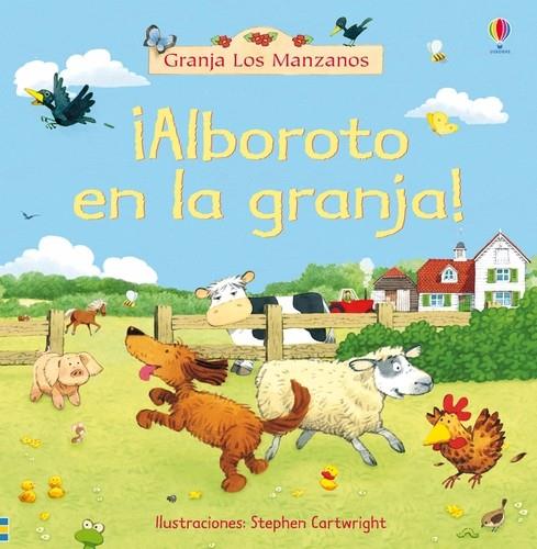 ALBOROTO EN LA GRANJA | 9780746092781 | Brooks, Felicity
