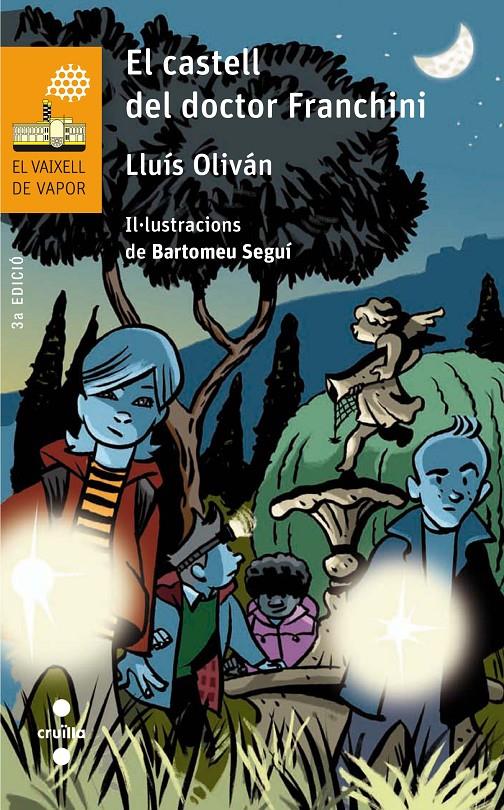 C-VVT.182 EL CASTELL DEL DOCTOR FRANCHIN | 9788466140171 | Oliva´n Sibat, Llui´s