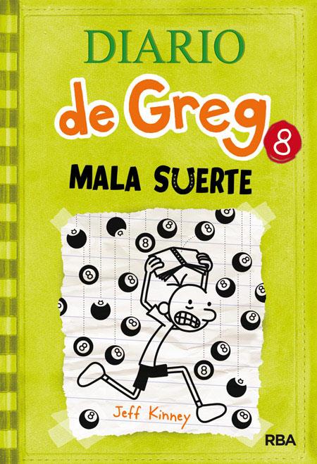 Diario de Greg 8. Mala suerte | 9788427204638 | Jeff Kinney