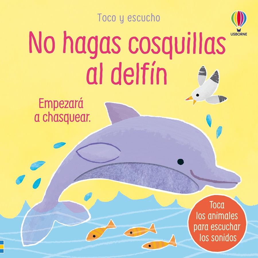 No hagas cosquillas al delfín | 9781836062813 | Taplin, Sam