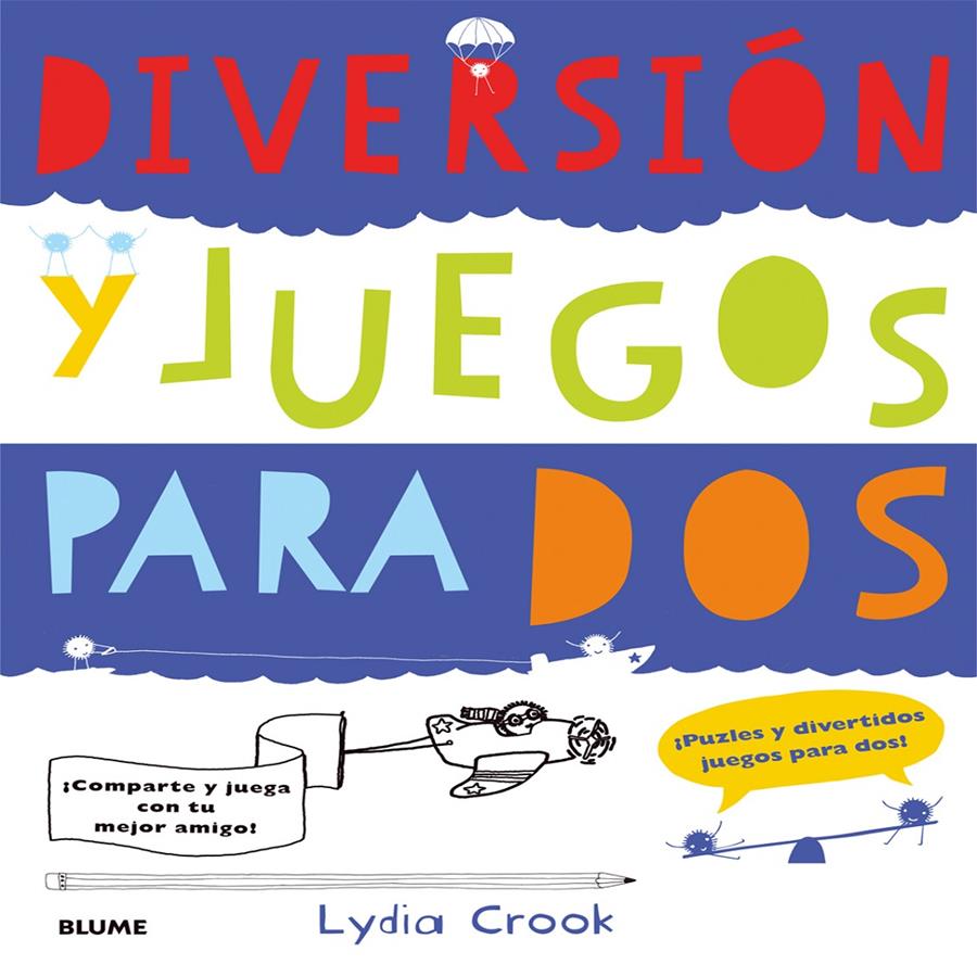 Diversión y juegos para dos | 9788498017922 | Crook, Lydia