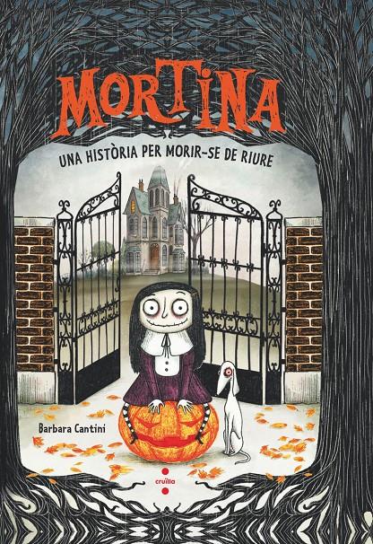 Mortina 1. Una història per morir-se de riure | 9788466158169 | Cantini, Barbara