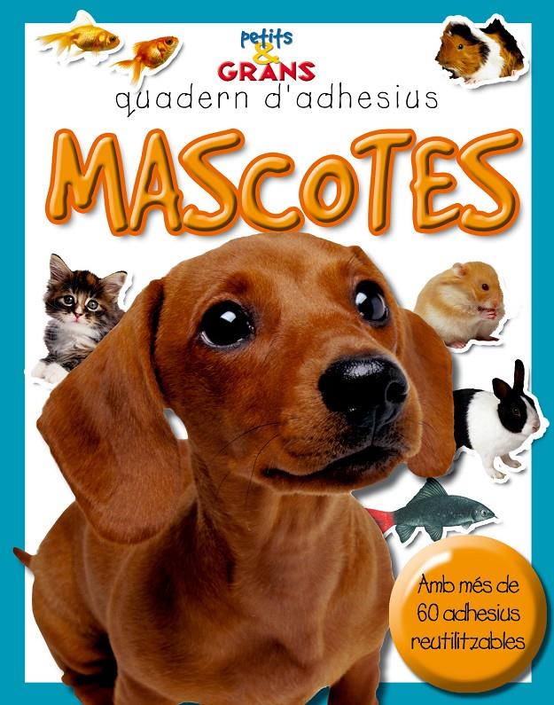 Mascotes | 9788478649235 | Milles Kelly, Publishing