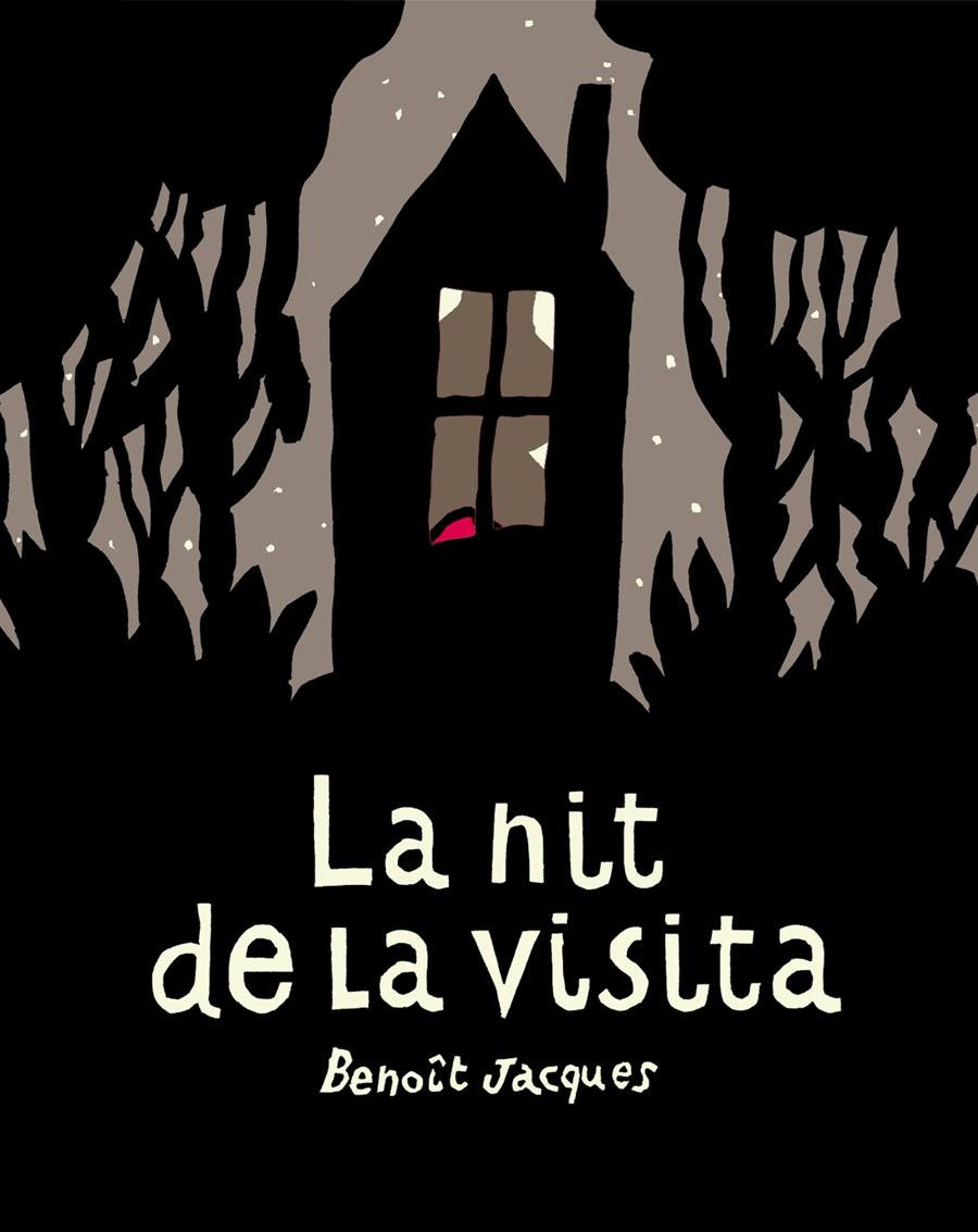 La nit de la visita | 9788417555634 | Jacques, Benoît