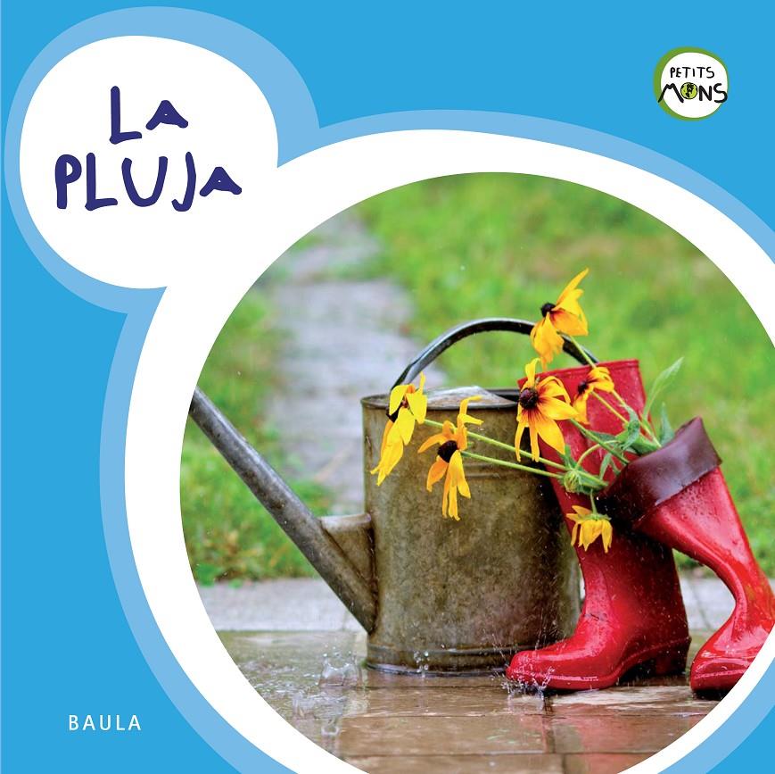 LA PLUJA | 9788447929085 | Equip Baula