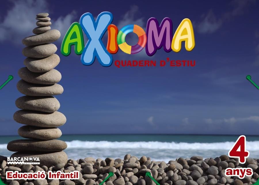 Quadern estiu Axioma 4 anys | 9788448941949 | Colomà, Elisabeth/Nadal, Anna/Sarrà, Anna