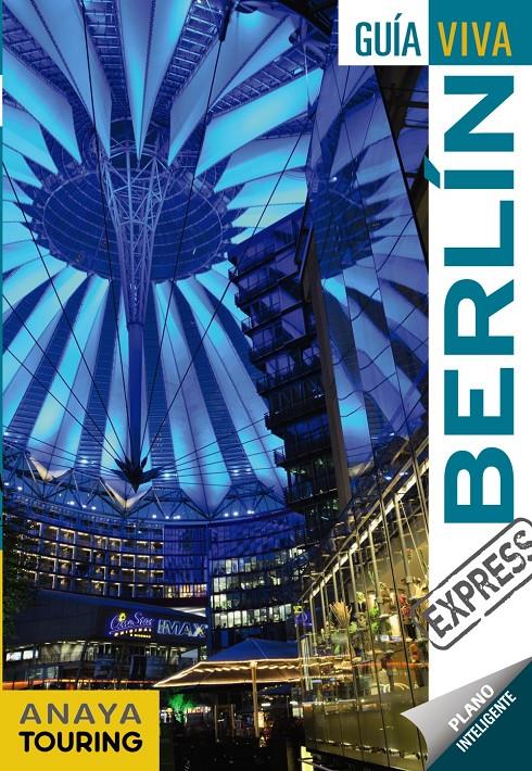 Berlín | 9788499359960 | Anaya Touring/Calvo López-Guerrero, Gabriel/Tzschaschel, Sabine