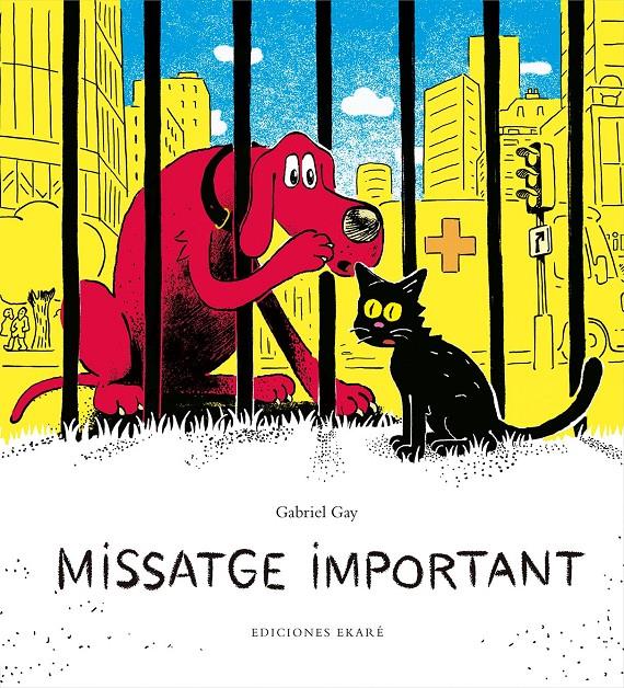 Missatge important | 9788494743184 | Gabriel Gay