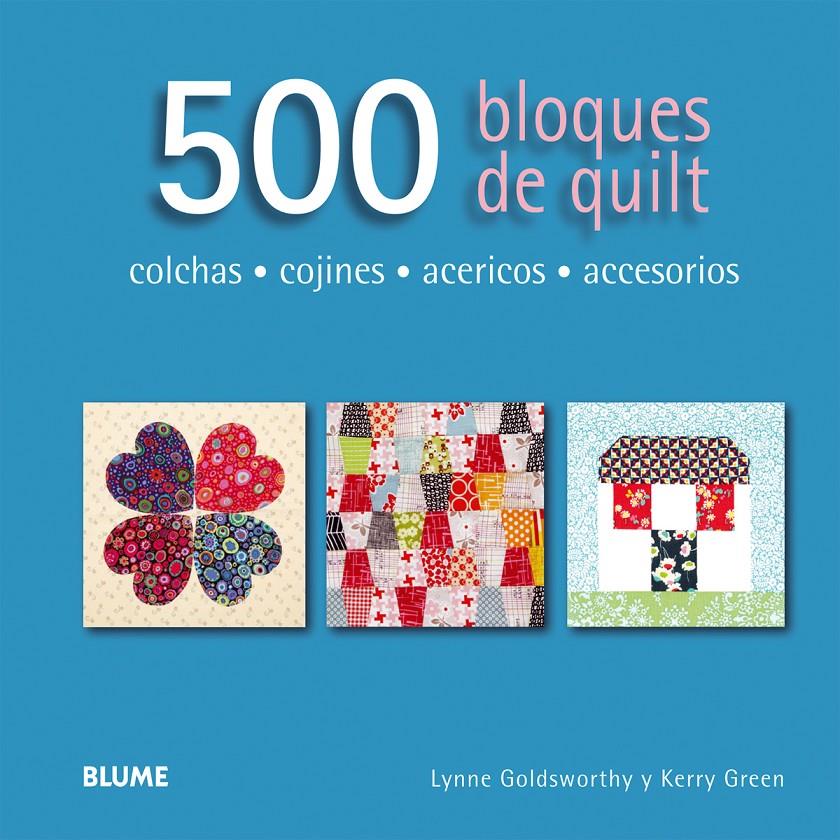 500 bloques de quilt | 9788416138173 | Goldsworthy, Lynne/Green, Kerry