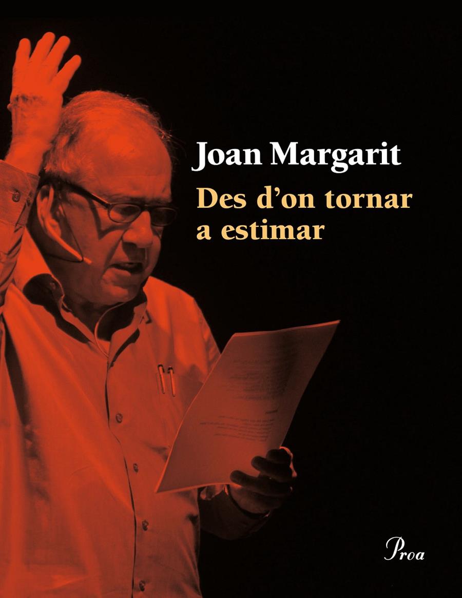 DES D'ON TORNAR A ESTIMAR | 9788475885414 | Joan Margarit