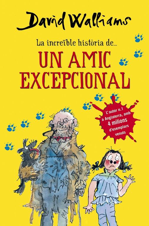 La increïble història de... Un amic excepcional | 9788490432921 | WALLIAMS, DAVID