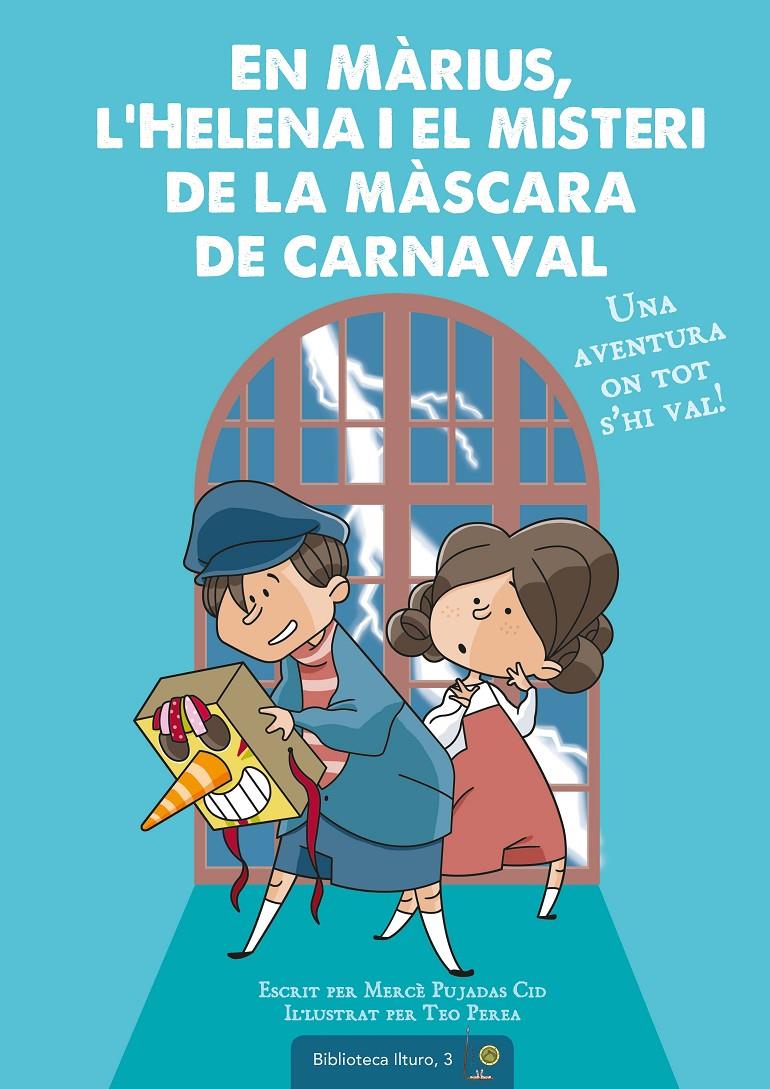 En Màrius, l'Helena i el misteri de la màscara de carnaval | 9788490348826 | Pujadas Cid, Mercè