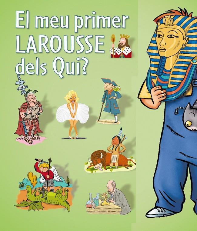 El meu primer Larousse dels Qui? | 9788480169615 | Cambournac, Laure