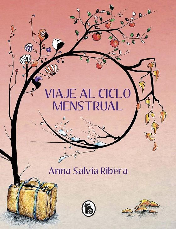 Viaje al ciclo menstrual | 9788402425157 | Salvia, Anna