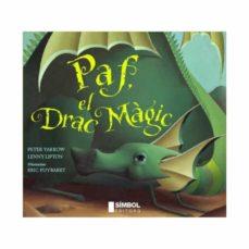 PAF, EL DRAC MÀGIC | 9788495987648 | Peter YHarrow / Lenny Lipton / Eric Puybaret