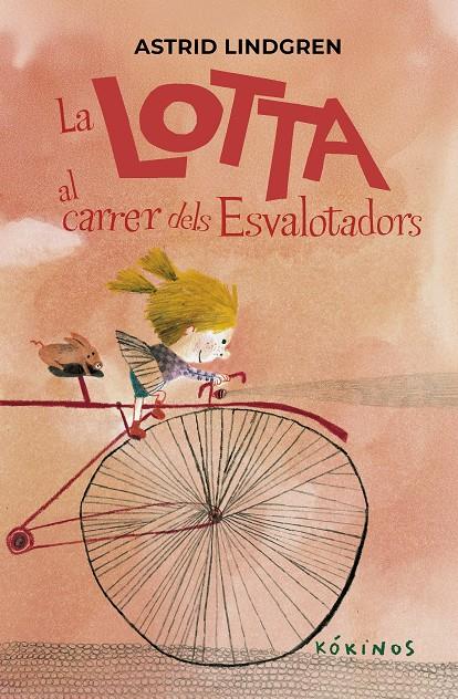 La Lotta al carrer dels Esvalotadors | 9791387686291 | Astrid Lindgren