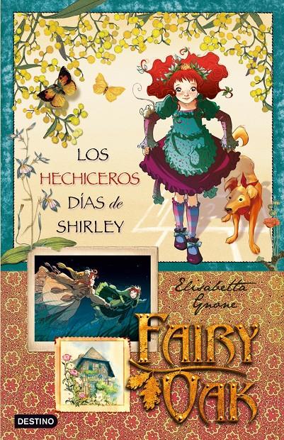 Los hechiceros Dias de Shirley | 9788408087601 | Elisabetta Gnone