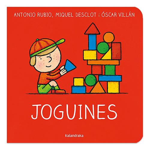 Joguines | 9788418558177 | Rubio Herrero, Antonio/Villán Seoane, Óscar