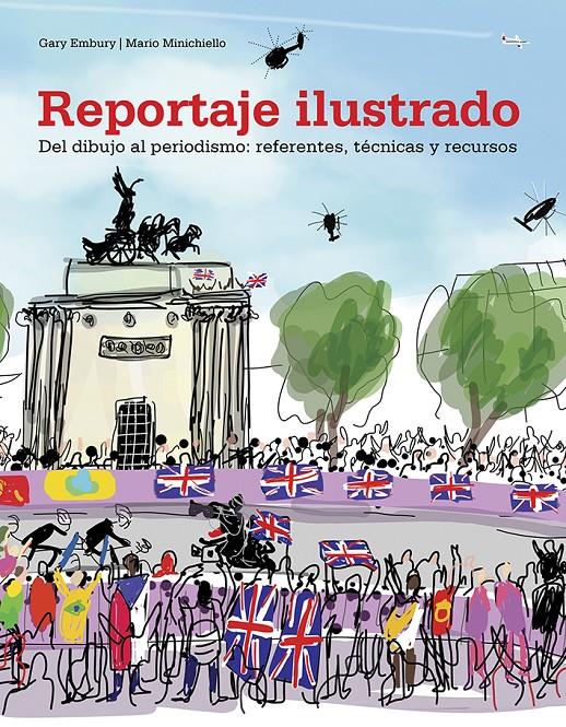 Reportaje ilustrado | 9788425231384 | Embury, Gary/Minichiello, Mario