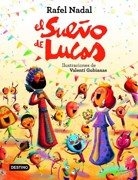 El sueño de Lucas | 9788408225775 | Nadal, Rafel