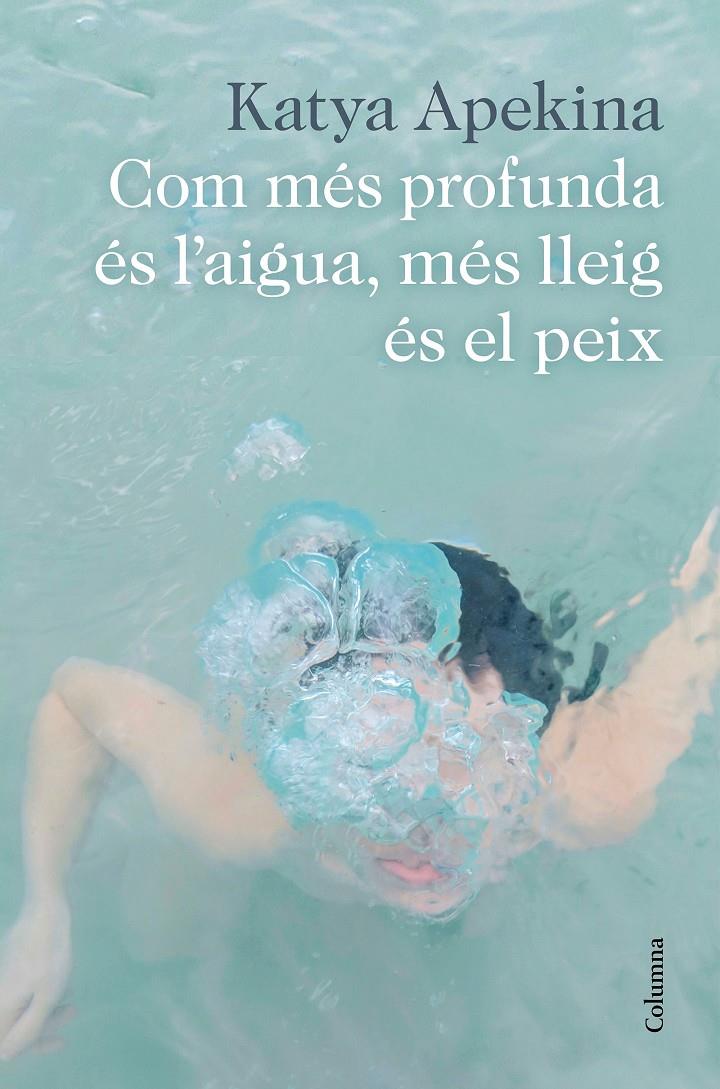 Com més profunda és l'aigua, més lleig és el peix | 9788466426305 | Apekina, Katya