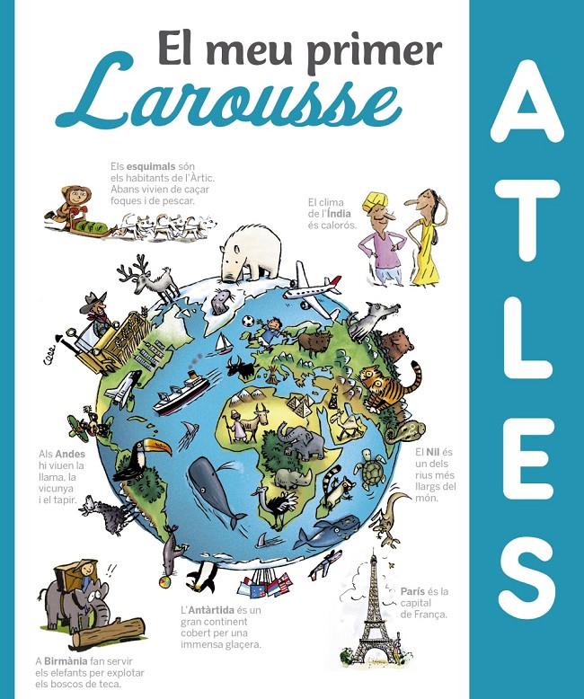 El meu primer Atles Larousse | 9788416984411 | Larousse Editorial