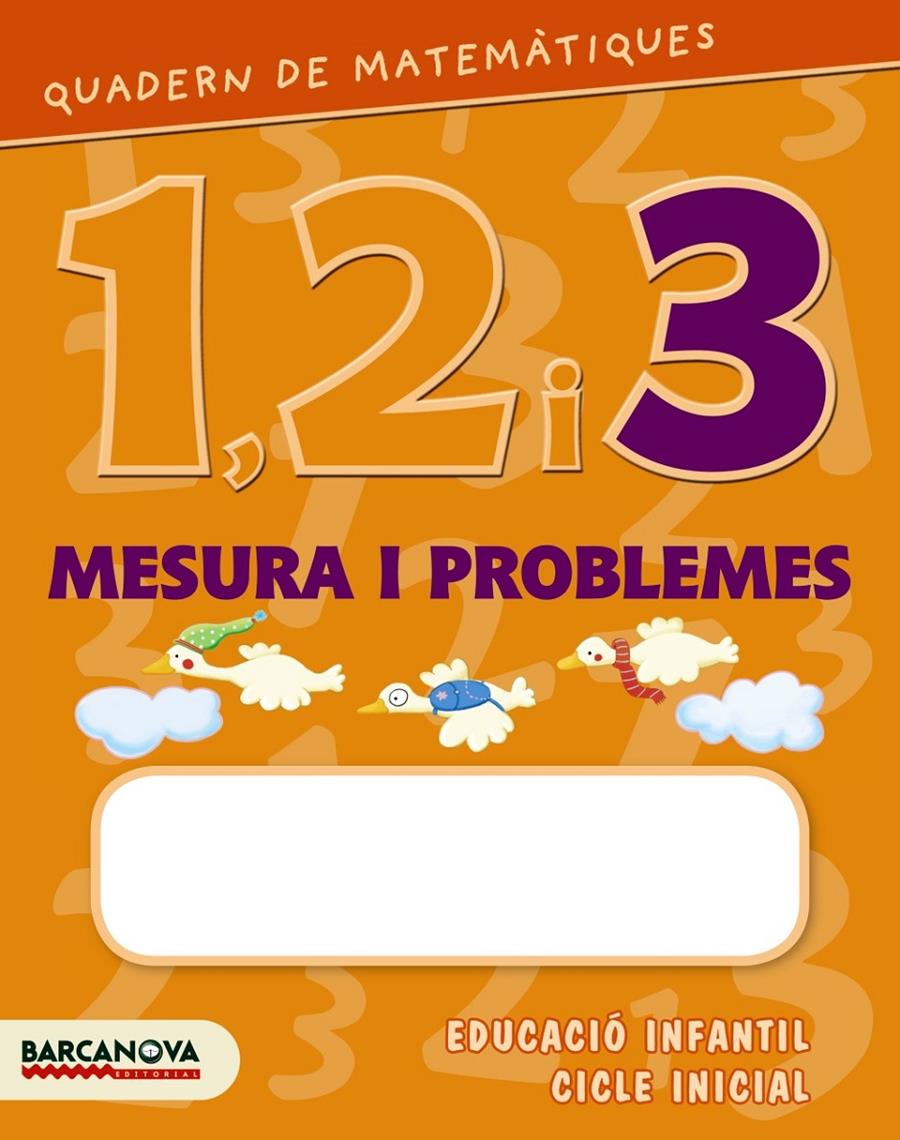 Quadern de matemàtiques 1, 2 i 3. Mesura i problemes 3 | 9788448927622 | Baldo, Estel/Gil, Rosa/Soliva, Maria