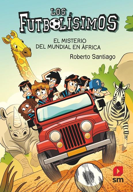 LF 22: EL MISTERIO DEL MUNDIAL EN ÁFRICA | 9788411206266 | Santiago, Roberto