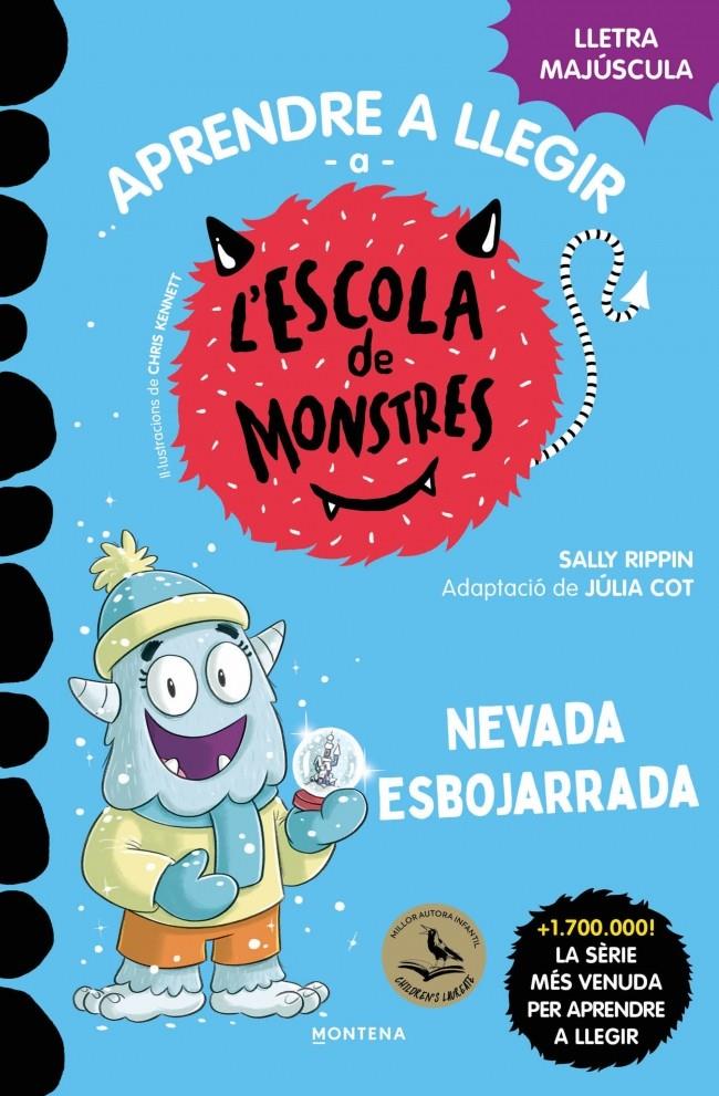 Aprendre a llegir a l'Escola de Monstres 26 - Nevada esbojarrada | 9791387809850 | Rippin, Sally
