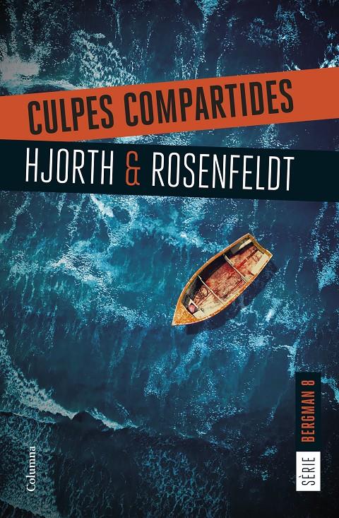 Culpes compartides | 9788466432207 | Hjorth, Michael/Rosenfeldt, Hans