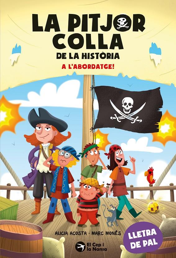 La pitjor colla de la història. A l'abordatge! | 9791387876319 | Acosta, Alicia