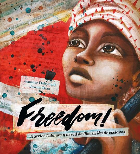 Freedom! | 9788414035801 | Dalrymple, Jennifer