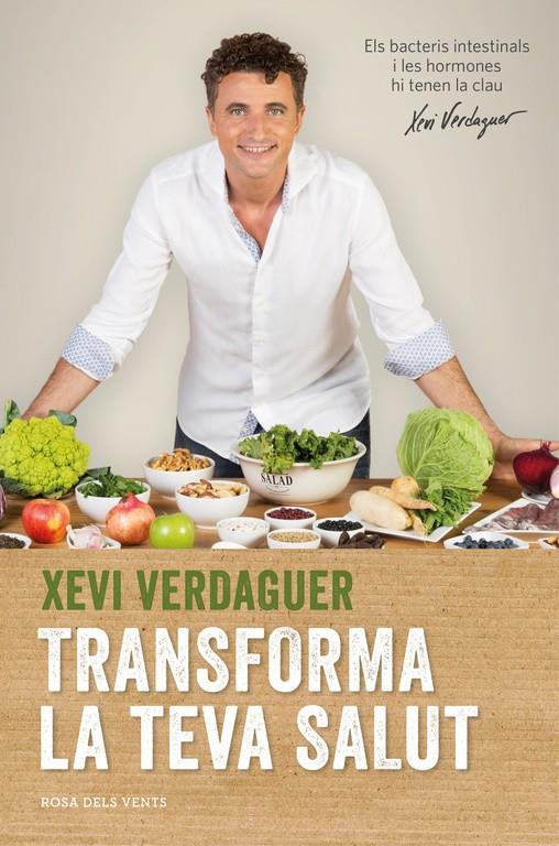 Transforma la teva salut | 9788416430116 | Xevi Verdaguer