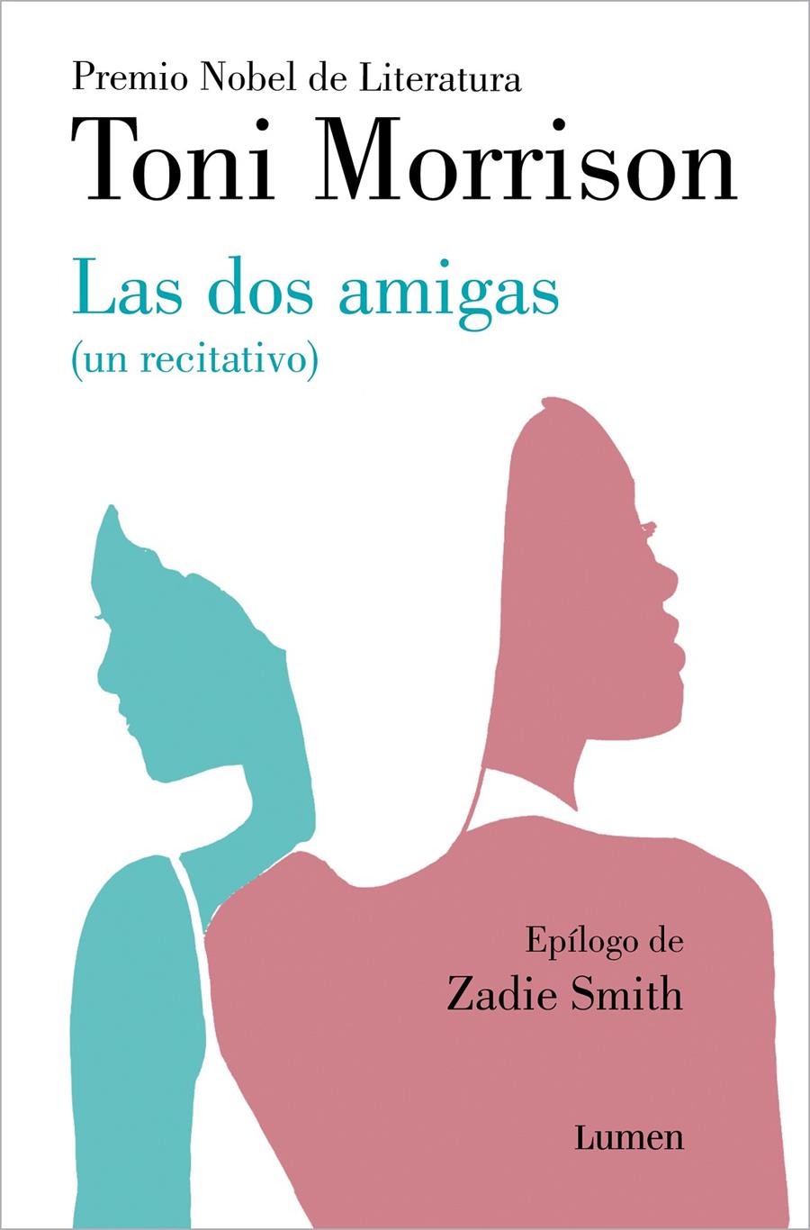 Las dos amigas (un recitativo) | 9788426424617 | Morrison, Toni