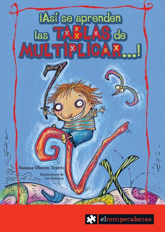 ¡Así se aprenden las tablas de multiplicar...! | 9788415016090 | Obrero Tejero, Susana