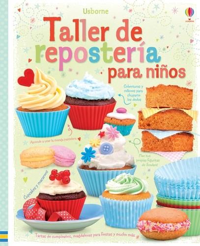 TALLER DE REPOSTERIA PARA NIÑOS | 9781409572992 | Wheatley, Abigail/Wheatley, Abigail