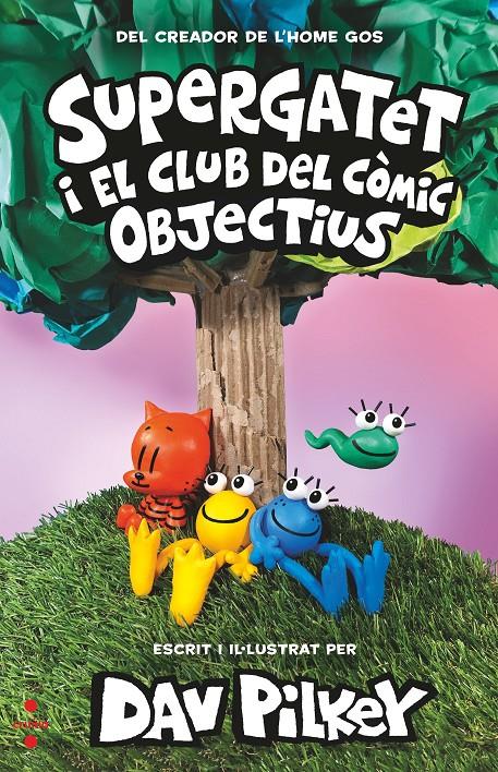 C-SU.3 SUPERGATET 3. OBJECTIUS | 9788466151511 | Pilkey, Dav