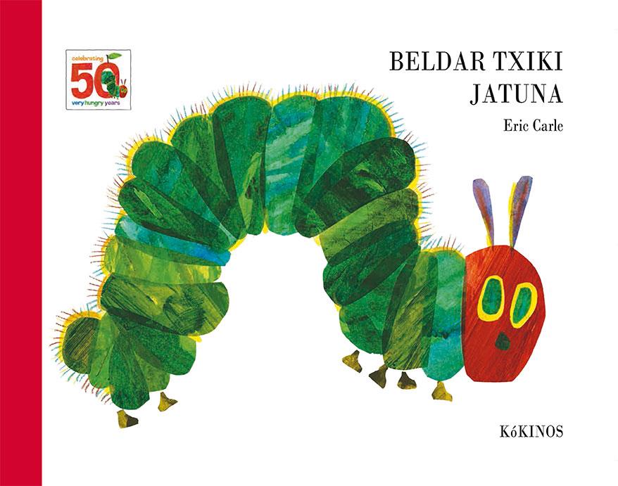 Beldar txiki jatuna 50 aniversario | 9788417074623 | Carle, Eric