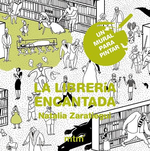 La librería encantada. Un mural para pintar | 9788415278900 | Zaratiegui Osés, Natalia