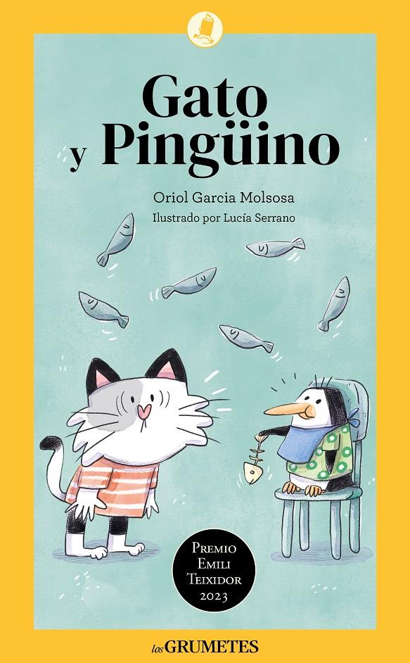 Gato y Pingüino | 9788424677831 | Garcia Molsosa, Oriol